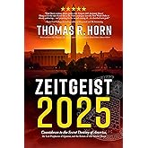 Zeitgeist 2025: Countdown to the Secret Destiny of America… The Lost Prophecies of Qumran, and The Return of Old Saturn’s Rei
