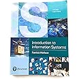Introduction to Information Systems: People, Technology and Processes