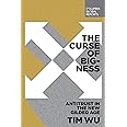 The Curse of Bigness: Antitrust in the New Gilded Age