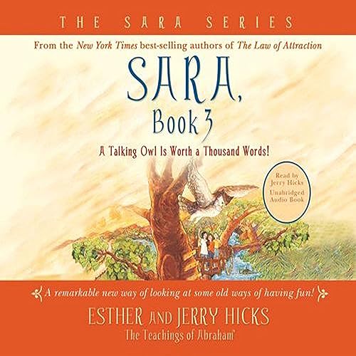 Download Sara, Book 3: A Talking Owl Is Worth a Thousand Words! PDF