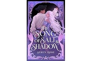The Song of Salt and Shadow: A Slow-Burn Siren–Pirate Romantasy