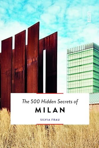 Download The 500 Hidden Secrets of Milan PDF