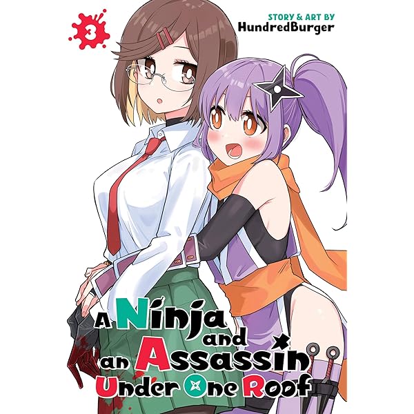 A Ninja and an Assassin Under One Roof Vol. 3: HundredBurger