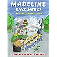 Madeline Says Merci: The Always-Be-Polite Book