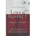 Love & Respect: The Love She Most Desires, The Respect He Desperately