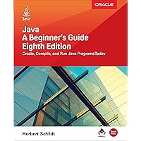 Java: A Beginner's Guide, Eighth Edition