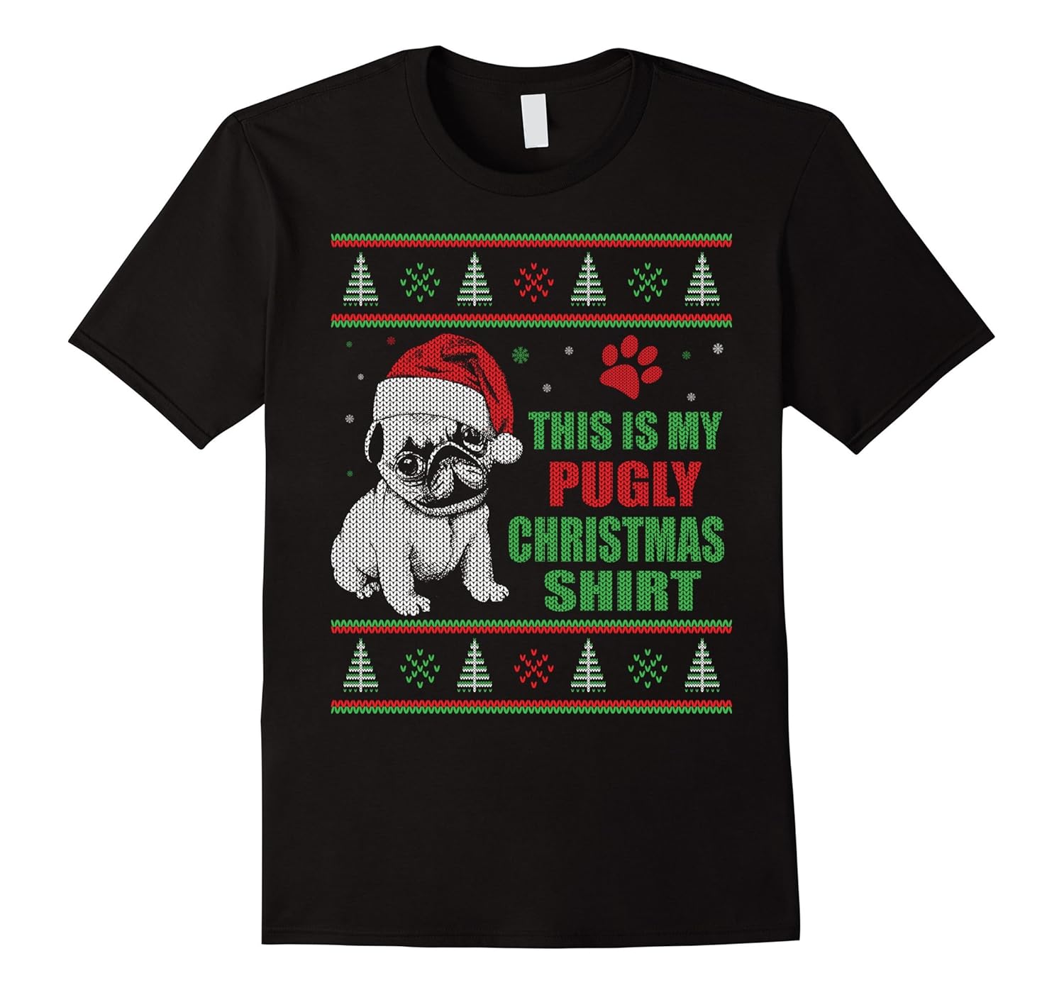 Pug Ugly Christmas Sweater style T Shirt PUGLY-ANZ