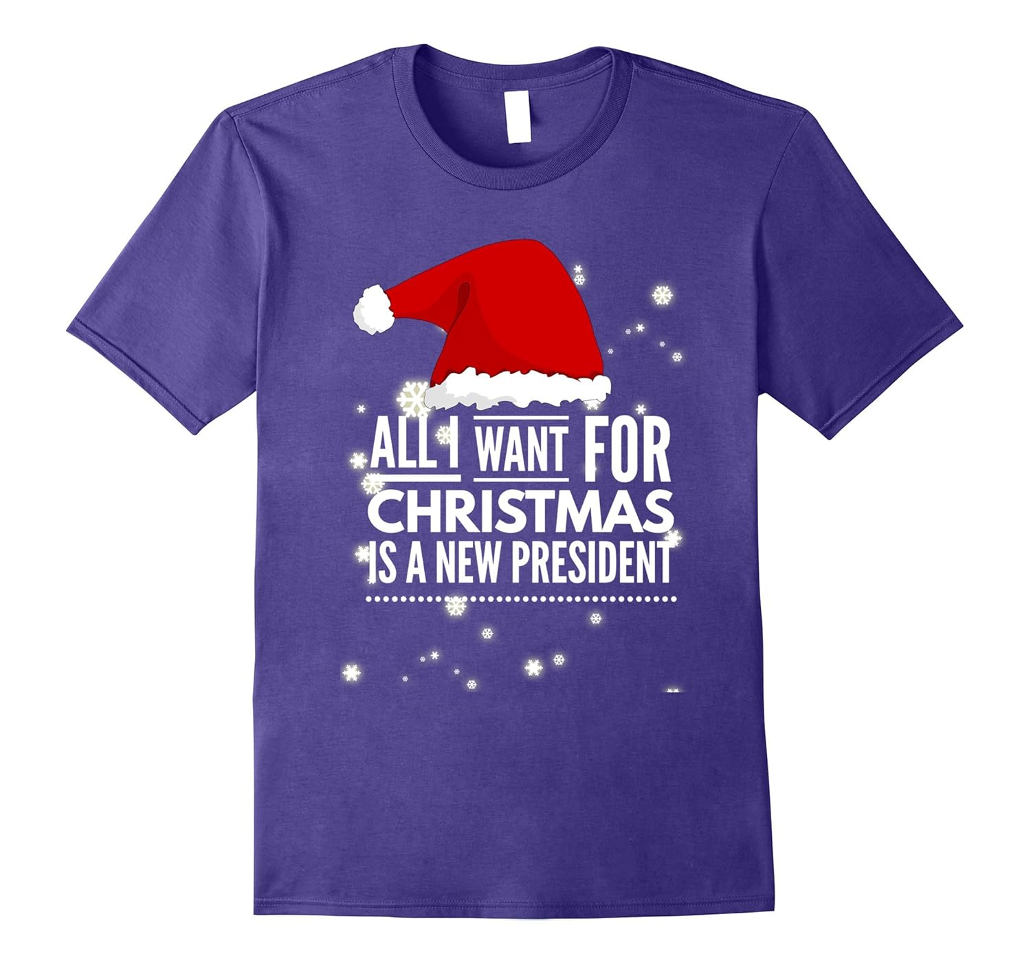 All I Want For Christmas Is A New President Anti Trump Shirt-ANZ