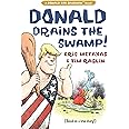 Donald Drains the Swamp (Donald the Caveman)