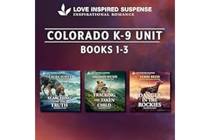 Love Inspired Suspense Colorado K-9 Unit Books 1-3