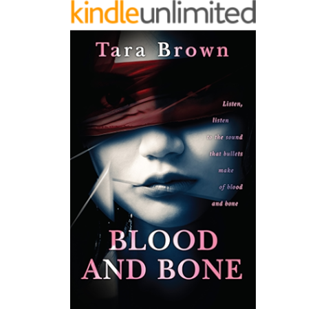 Blood And Bone Kindle Edition By Brown Tara Romance Kindle Ebooks Amazon Com