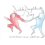 Daddy Daughter Day