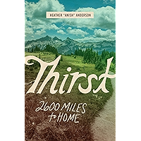 Thirst: 2600 Miles to Home book cover