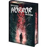 The Classic Horror Collection (Arcturus Pulp Classics)