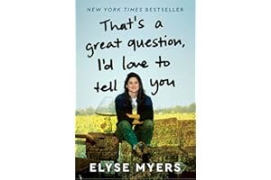 That's a Great Question, I'd Love to Tell You