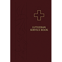 Lutheran Service Book: Pew Edition book cover