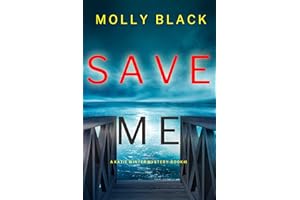 Save Me (A Katie Winter FBI Suspense Thriller—Book 1)