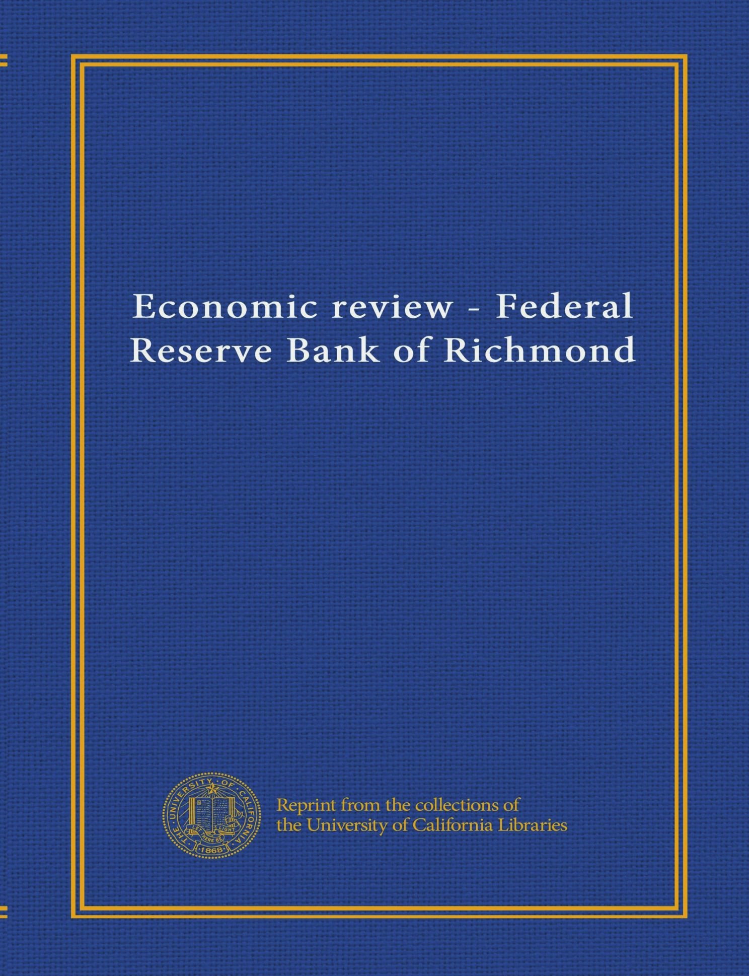 Economic Review Federal Reserve Bank Of Richmond Unknown