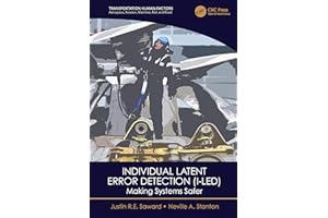 Individual Latent Error Detection (I-LED): Making Systems Safer (Transportation Human Factors)