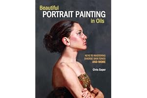 Beautiful Portrait Painting in Oils: Keys to Mastering Diverse Skin Tones and More