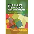 Designing and Proposing Your Research Project (Concise Guides to Conducting Behavioral, Health, and Social Science Research S