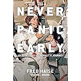Never Panic Early: An Apollo 13 Astronaut's Journey