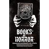 Books of Horror Community Anthology Vol. 3 part 1