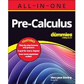 Pre-Calculus All-in-One For Dummies: Book + Chapter Quizzes Online