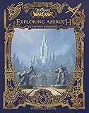World of Warcraft: Exploring Azeroth: The Eastern Kingdoms