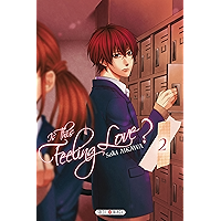 Is this feeling Love ? T02 (French Edition) book cover Is this feeling Love ? T02 (French Edition) book cover