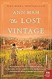 The Lost Vintage: A Novel