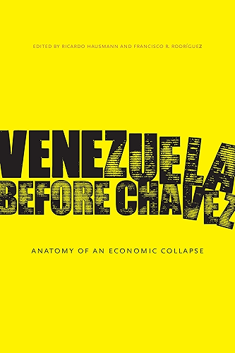 Download Venezuela Before Chávez: Anatomy of an Economic Collapse (English Edition) PDF