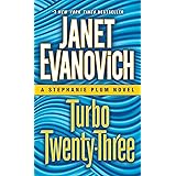 Turbo Twenty-Three: A Stephanie Plum Novel