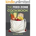The Feed Zone Cookbook: Fast and Flavorful Food for Athletes (The Feed Zone Series)