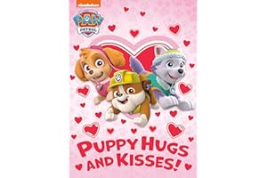Puppy Hugs and Kisses! (PAW Patrol)