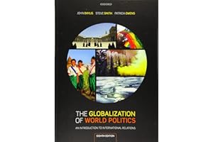The Globalization of World Politics: An Introduction to International Relations