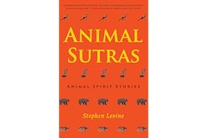 Animal Sutras: Animal Spirit Stories