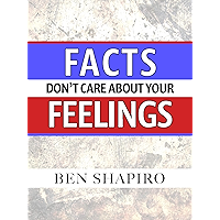 Facts Don’t Care About Your Feelings book cover