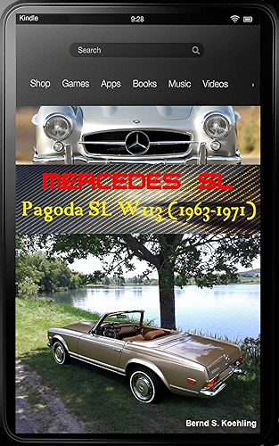 Download Mercedes-Benz, The SL story, W113 Pagoda SL with buyer's guide and chassis number/data card explanation: From the 230SL, 250SL and 280SL to the coach-built ... updated April 2018 (English Edition) PDF