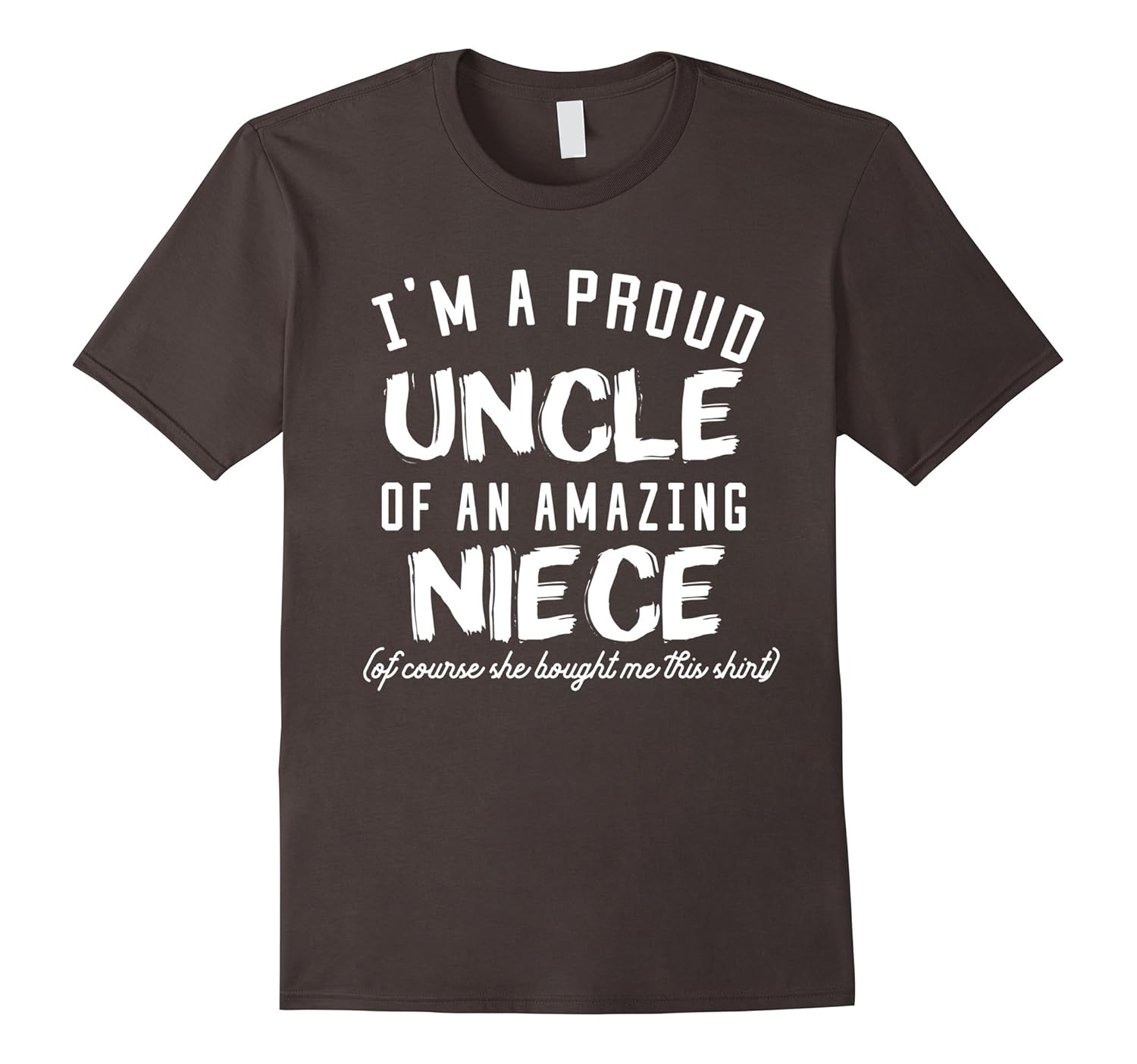 Mens Funny Uncle TShirt ‘Proud Uncle Of An Amazing Niece’Art Artshirtee