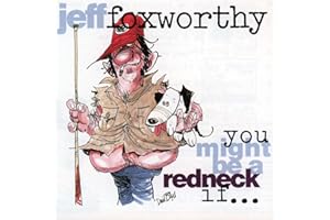 You Might Be A Redneck If...