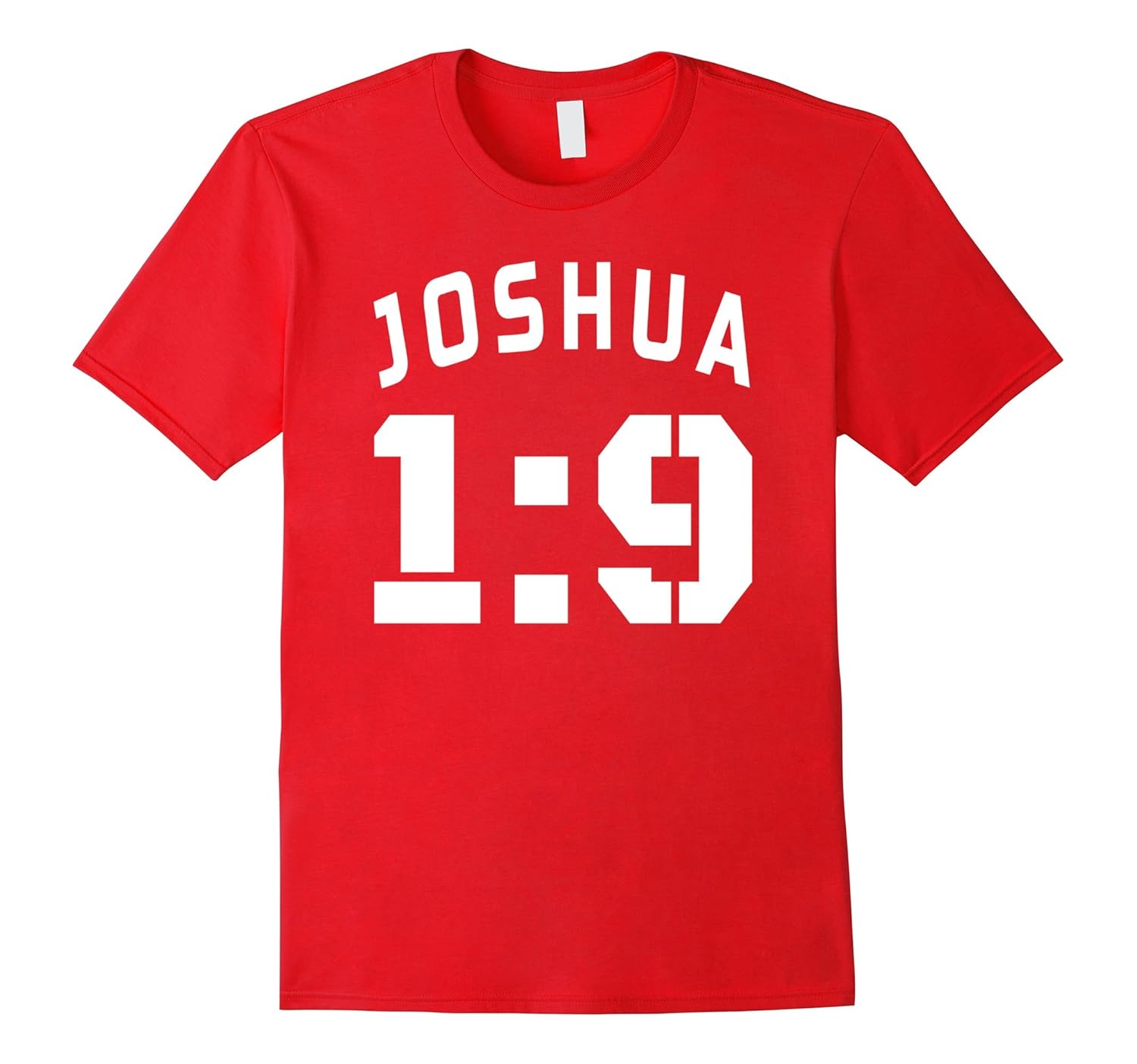 Joshua 1:9 Strong And Courageous Bible Christian T-Shirt-ANZ