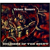 Vicious Rumors - Soldiers Of The Night - Amazon.com Music