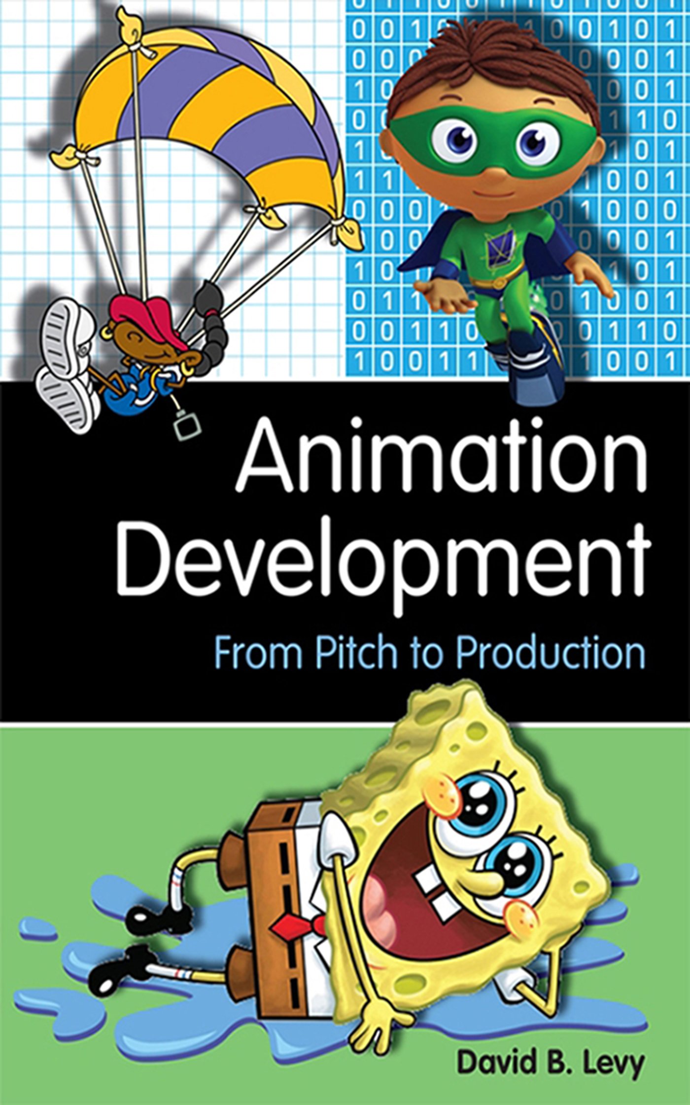 Buy Animation Development From Pitch To Production Book Online At