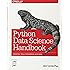 Python Data Science Handbook: Essential Tools for Working with Data