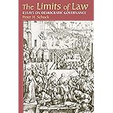 Limits Of Law: Essays On Democratic Governance (New Perspectives on Law, Culture, & Society)