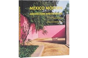 Mexico Modern: Architecture and Interiors