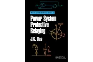 Power System Protective Relaying (Power Systems Handbook)
