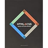 HTML and CSS: Design and Build Websites