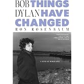 Bob Dylan: Things Have Changed